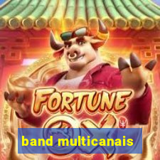 band multicanais