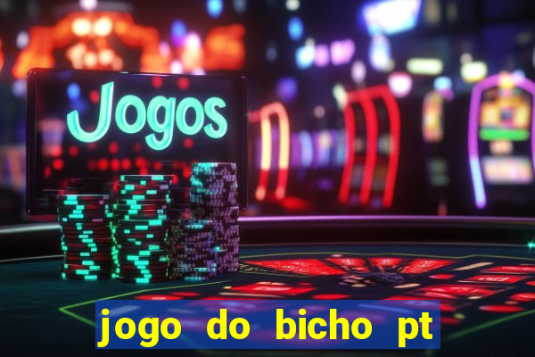 jogo do bicho pt sp 13h