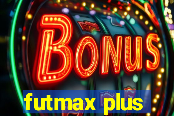 futmax plus