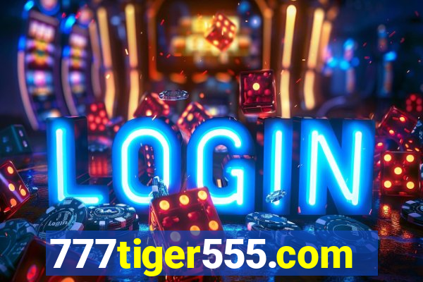 777tiger555.com