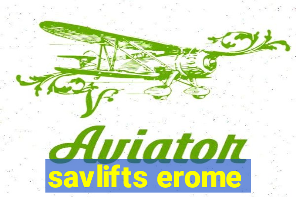 savlifts erome