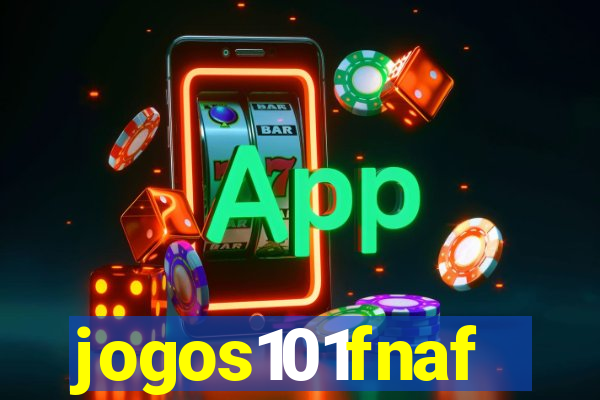 jogos101fnaf