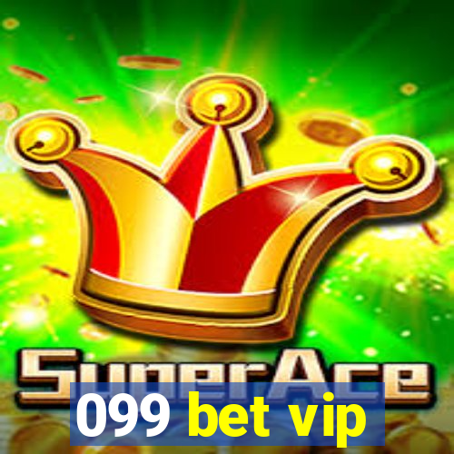 099 bet vip