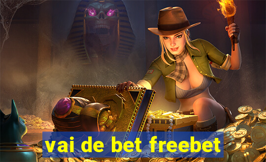 vai de bet freebet