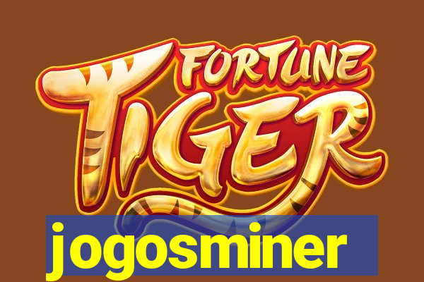 jogosminer