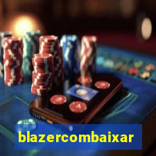 blazercombaixar