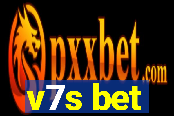 v7s bet