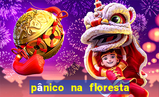 pânico na floresta 4 filme completo dublado mega filmes