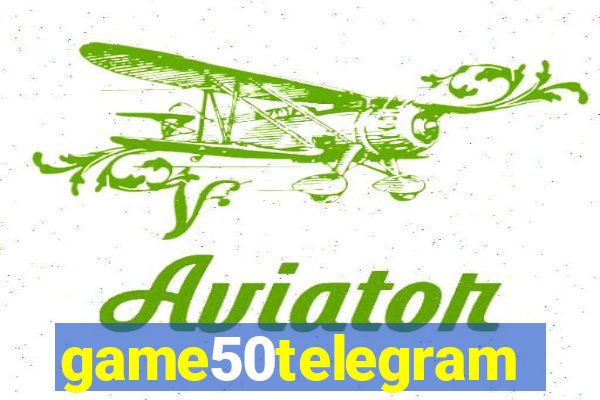 game50telegram