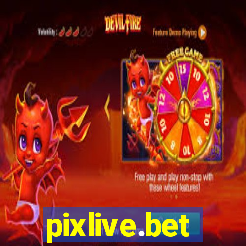 pixlive.bet