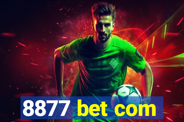 8877 bet com