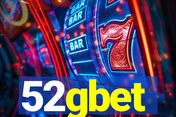 52gbet