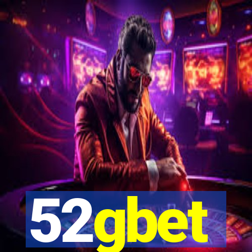 52gbet