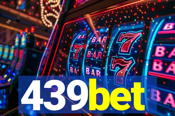 439bet