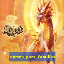 nomes para familias em jogos