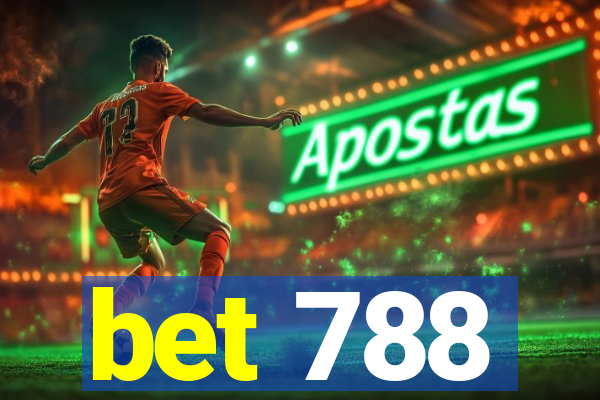 bet 788