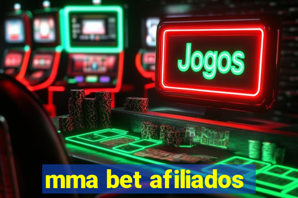 mma bet afiliados