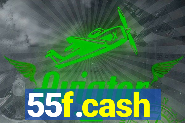 55f.cash