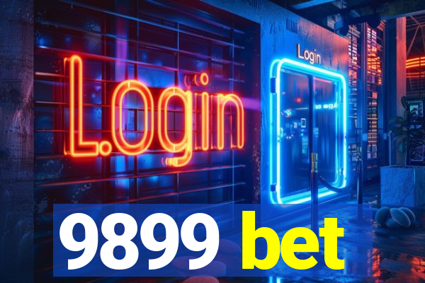 9899 bet