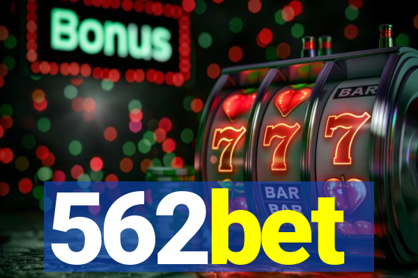 562bet