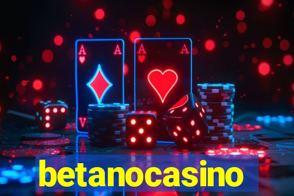 betanocasino