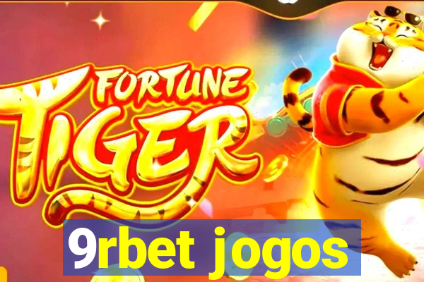 9rbet jogos