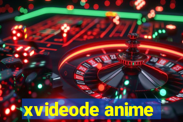 xvideode anime