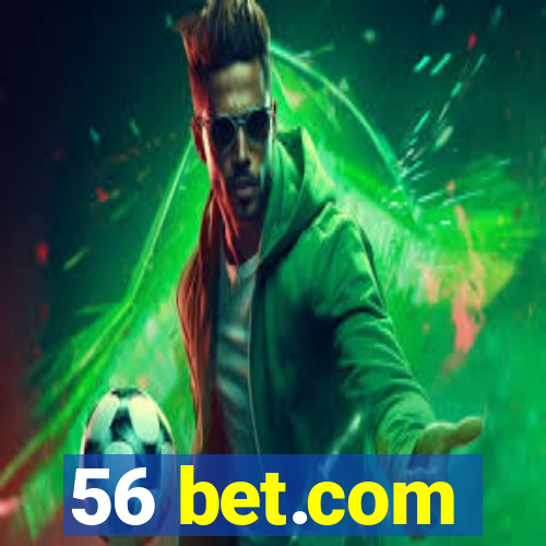 56 bet.com