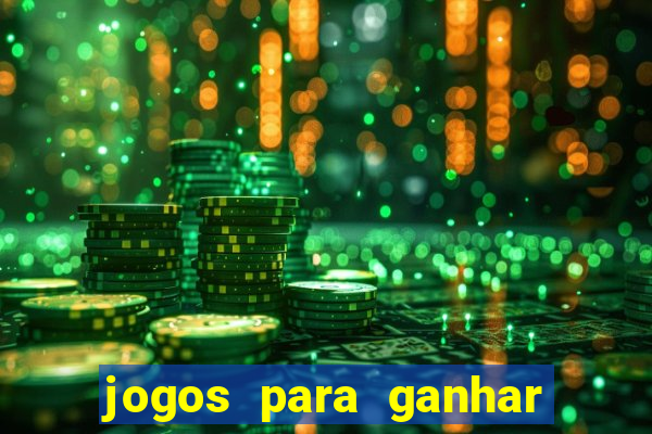 jogos para ganhar dinheiro de verdade grátis