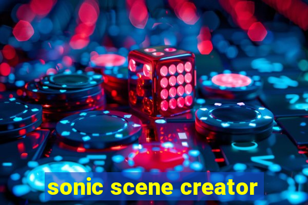 sonic scene creator