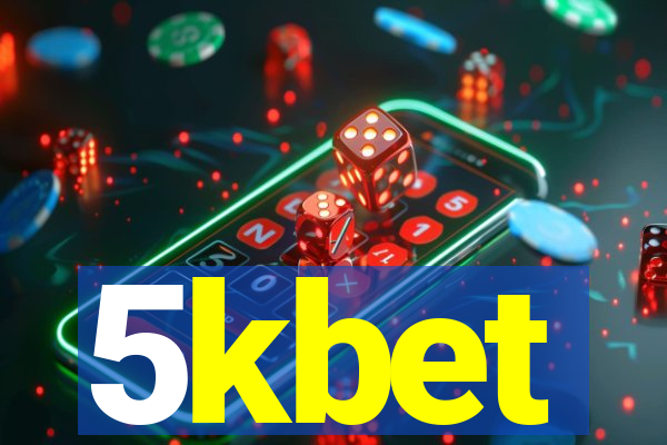 5kbet