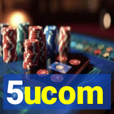 5ucom