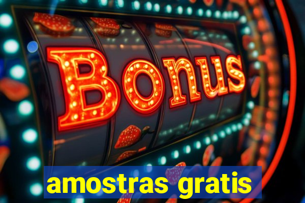 amostras gratis