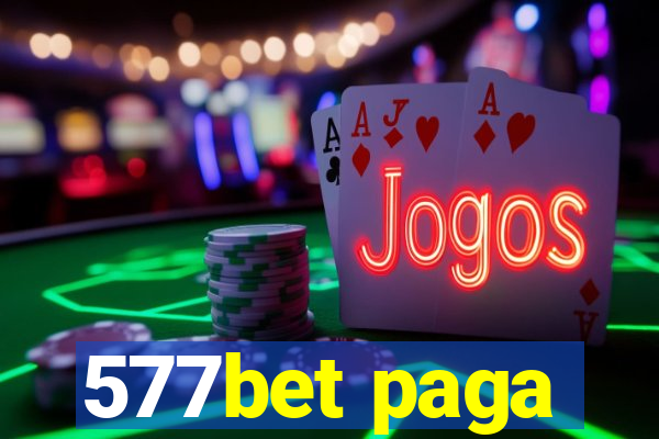 577bet paga