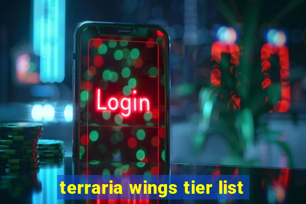 terraria wings tier list