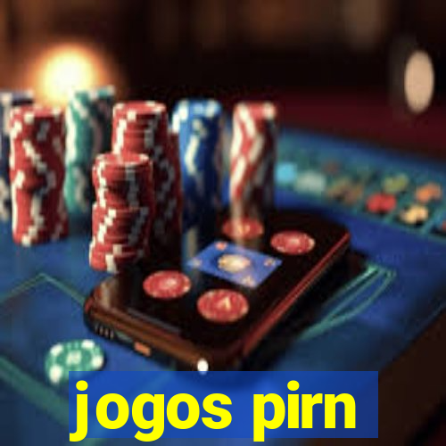 jogos pirn