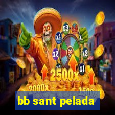 bb sant pelada