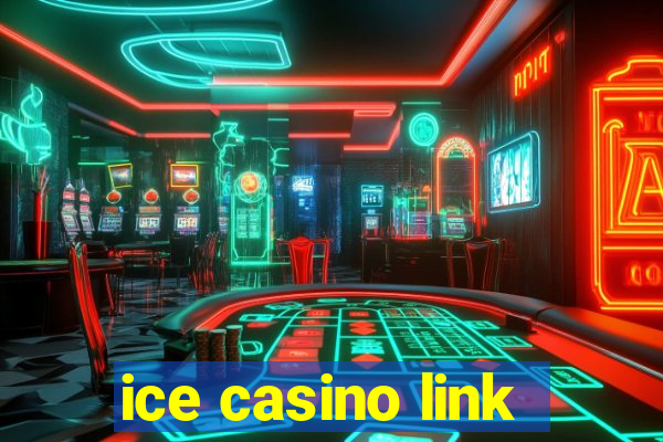 ice casino link