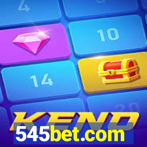 545bet.com