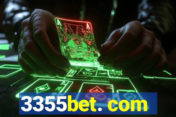 3355bet. com