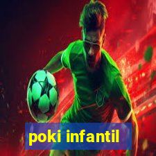 poki infantil