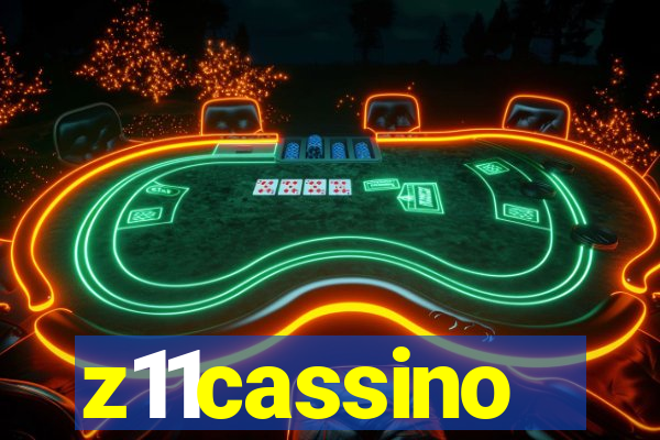 z11cassino