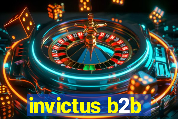 invictus b2b