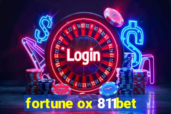 fortune ox 811bet