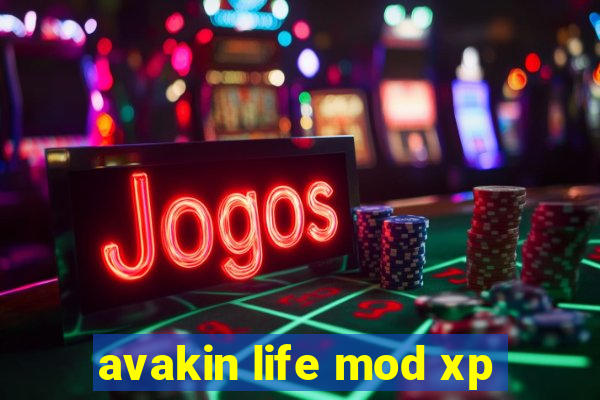 avakin life mod xp