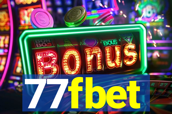 77fbet