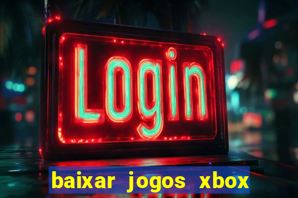 baixar jogos xbox 360 rgh