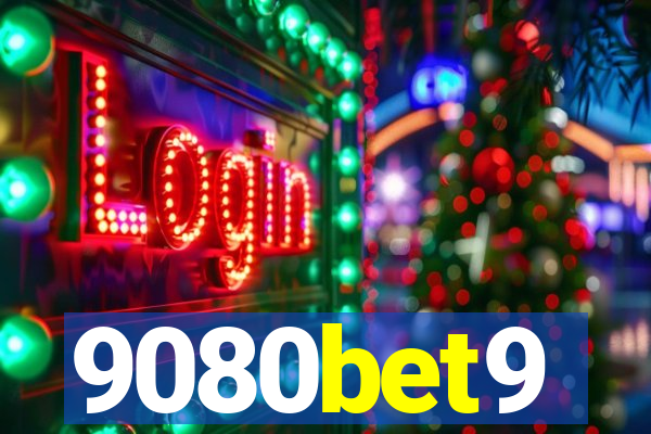 9080bet9