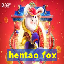 hentao fox