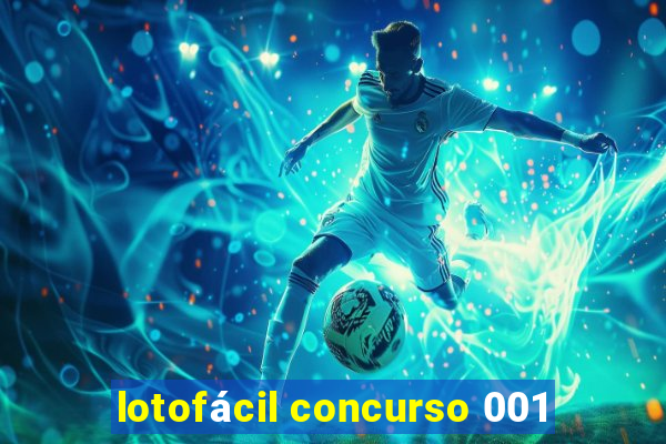 lotofácil concurso 001